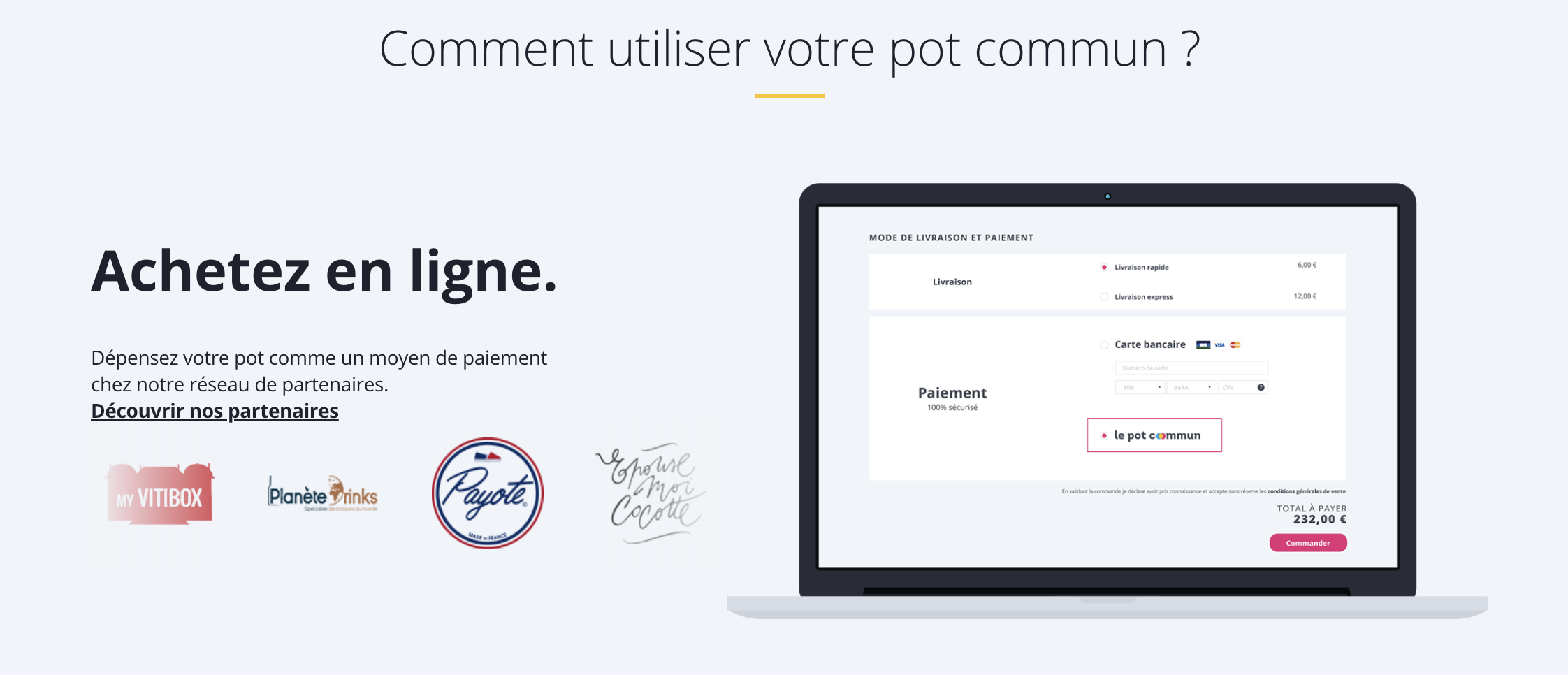 Le pot commun utilisation